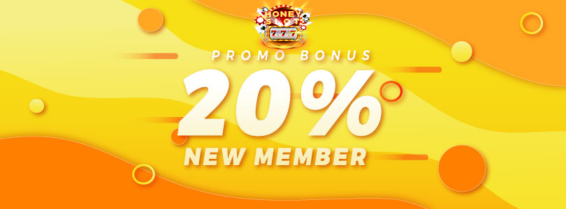 PROMO BONUS NEW MEMBER 20% - HONEYSLOT777