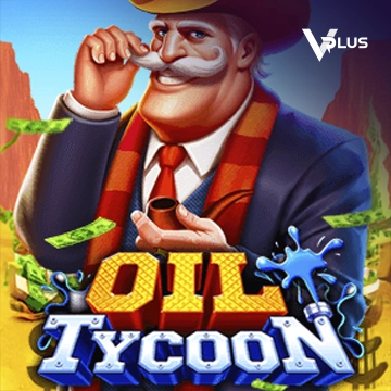 Vplus : Oil Tycoon - HONEYSLOT777