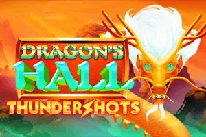 Playtech : Dragons Hall: Thundershots - HONEYSLOT777