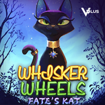 Vplus : Whisker Wheels Fate Kat - HONEYSLOT777