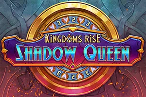 Playtech : Kingdoms Rise: Shadow Queen™ - HONEYSLOT777
