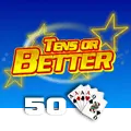 Tens or Better 50 Hand - HONEYSLOT777