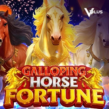 Vplus : Galloping Horse Fortune - HONEYSLOT777