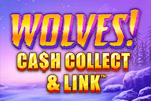 Playtech : Wolves! Cash Collect & Link™ - HONEYSLOT777