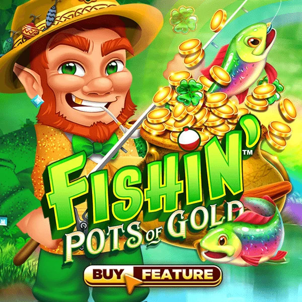 Microgaming : Fishin Pots of Gold - HONEYSLOT777
