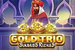 Playtech : Gold Trio: Sinbad’s Riches - HONEYSLOT777