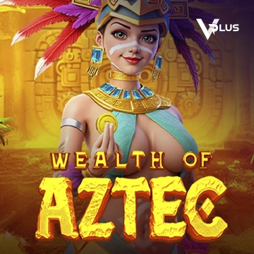 Vplus : Wealth of Aztec - HONEYSLOT777