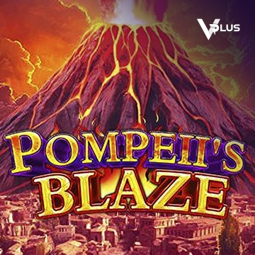 Vplus : Pompeil Blaze - HONEYSLOT777