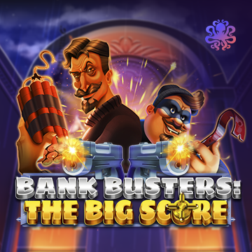 Octoplay : Bank Busters: The Big Score - HONEYSLOT777