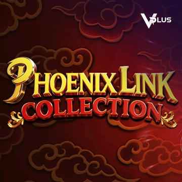 Vplus : Phoenix Link - Collection - HONEYSLOT777