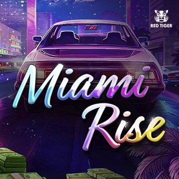 Redtiger : Miami Rise - HONEYSLOT777